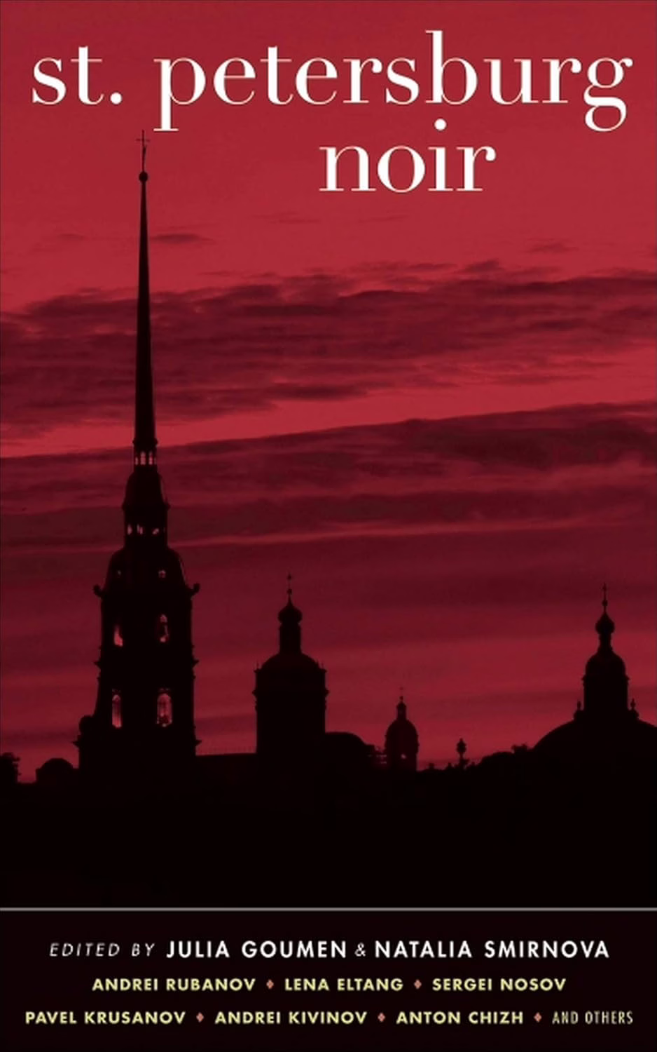St. Petersburg Noir (Akashic Noir)